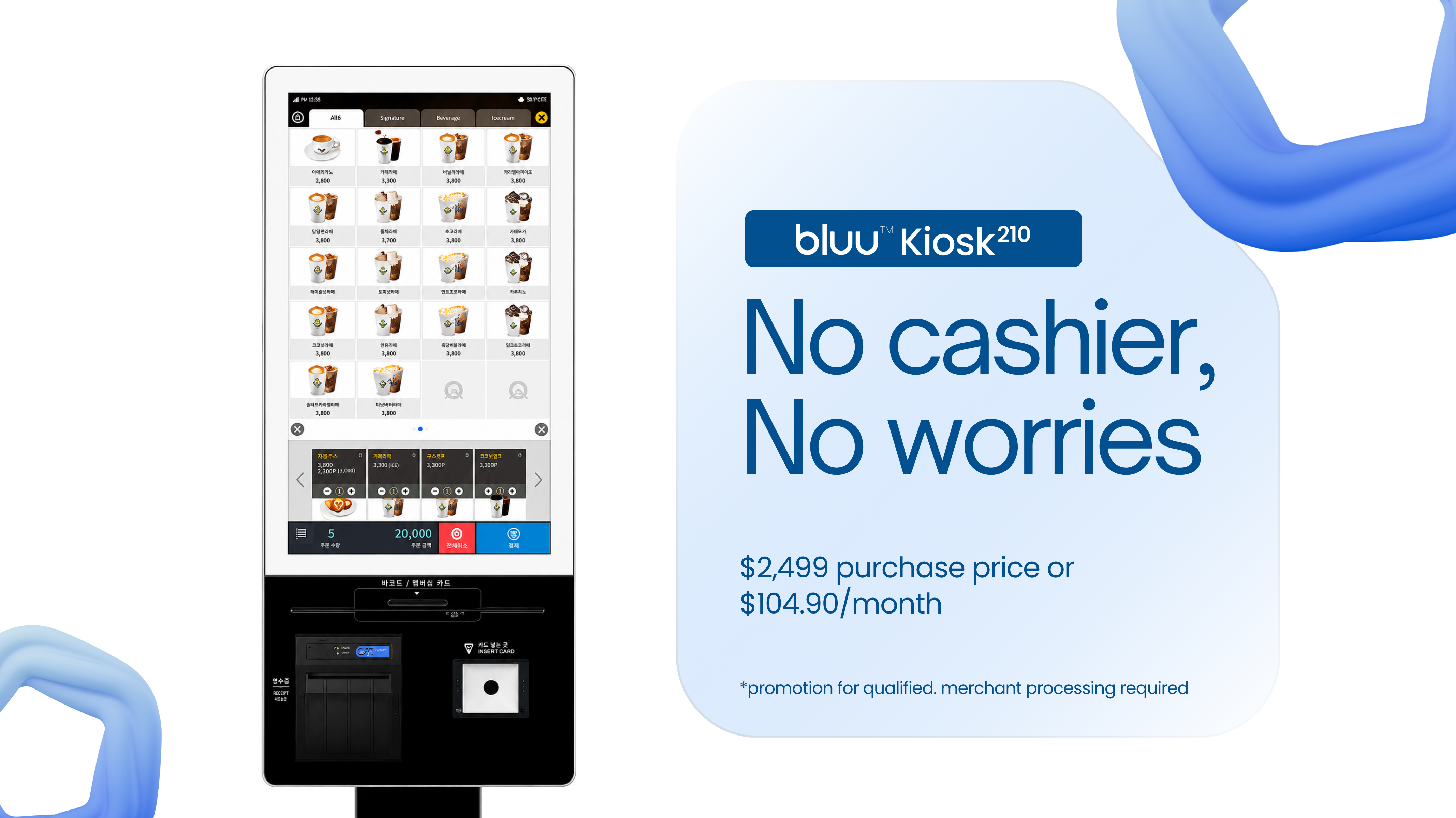 bluu Kiosk 210 Promotion